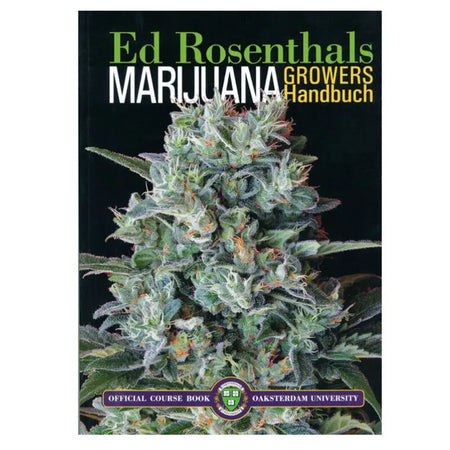 MARIJUANA Growers Handbuch von Ed Rosenthals Jay-Tea