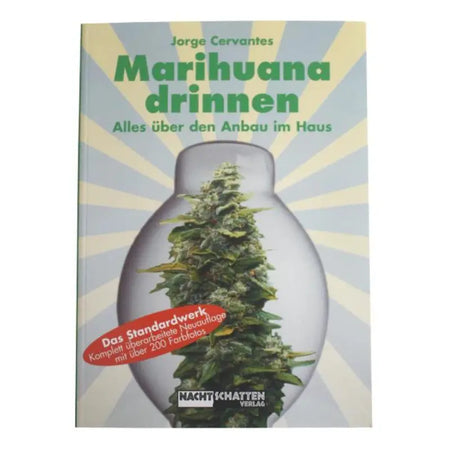 Marihuana drinnen von Cervantes Nachtschatten Verlag